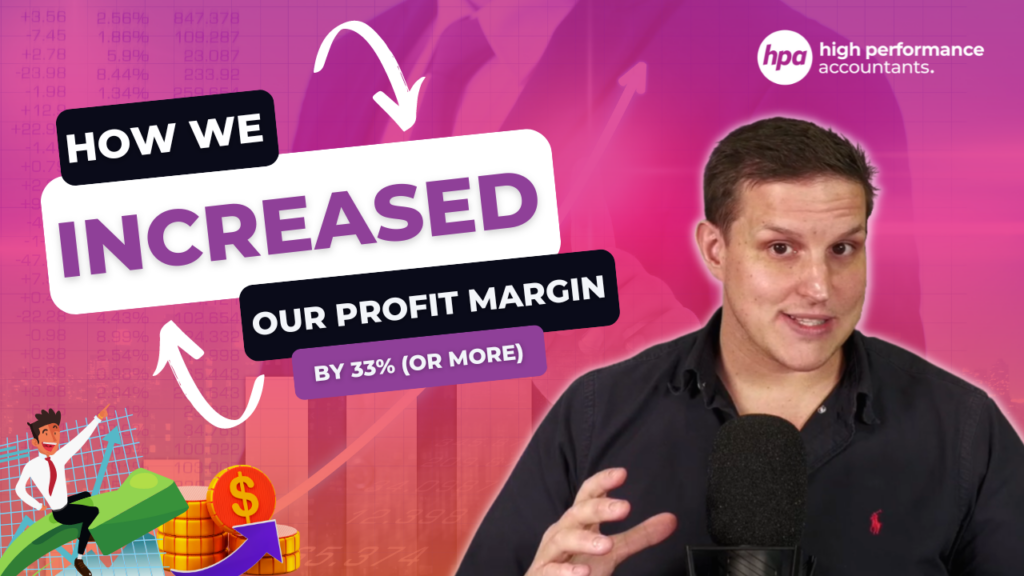 HOW WE INCREASED OUR PROFIT MARGIN BY 33% (OR MORE)